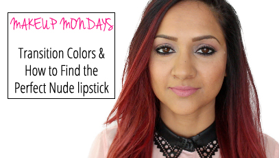 Makeup Mondays Transition colors and nude lipstick