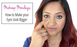Makeup Mondays How to make your eyes look bigger
