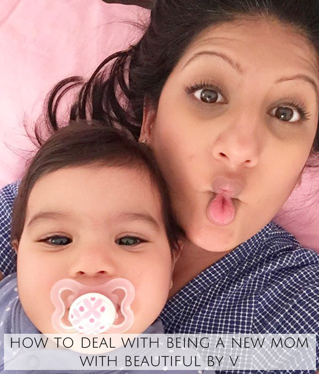 How to deal with being a new mom