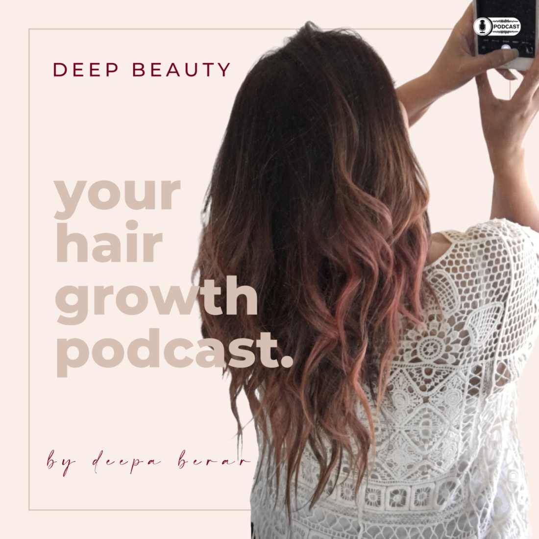 Deep-Beauty-Hair-Growth-Podcast-Cover
